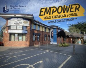 International Credit Union Day 2022 logo and Blanchardstown and district credit union building